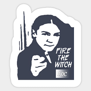 FIRE THE WITCH AOC Sticker